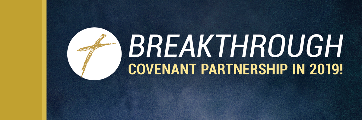 Breakthrough Covenant Partnership In 2019!