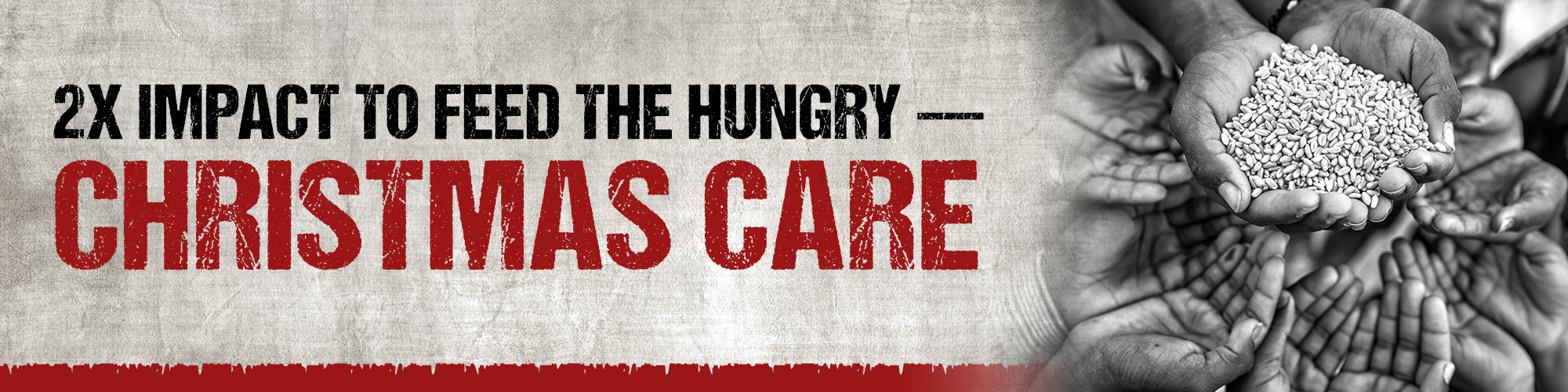 2x Impact to Feed the Hungry - Christmas Care