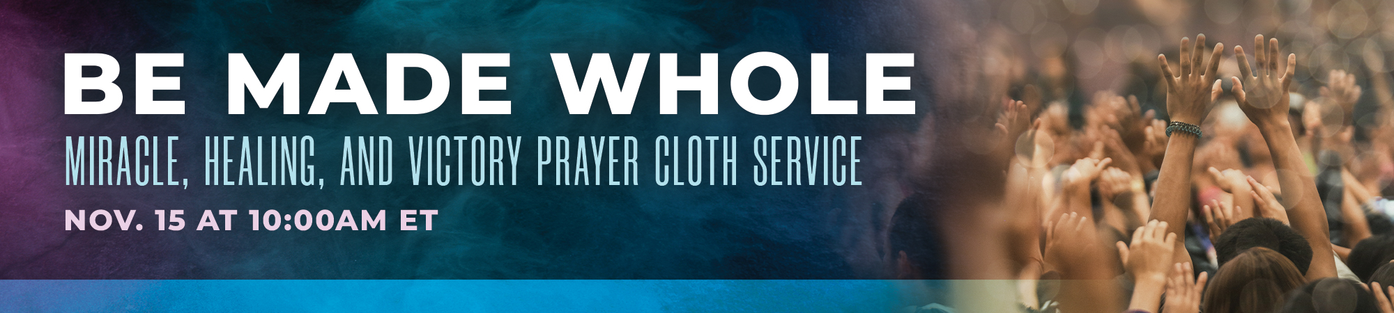Prayer Cloth &bull; Be Made Whole - Miracles &mdash; Healing, Victory!