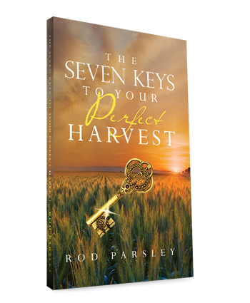 The Seven Keys to your Perfect Harvest | Rod Parsley | Book