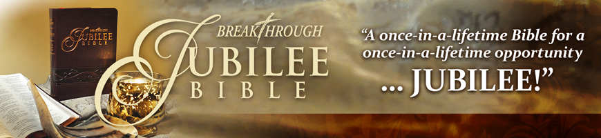 Breakthrough Jubilee Bible - 