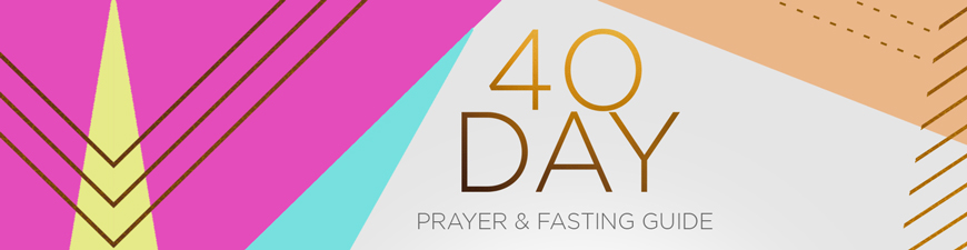 40 Days to your Promised Harvest – Prayer and Fasting Guide